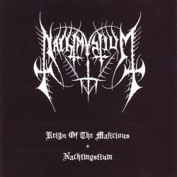 Nachtmystium : Reign of the Malicious - Nachtmystium